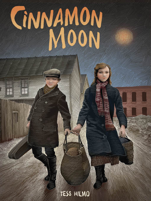 Title details for Cinnamon Moon by Tess Hilmo - Wait list